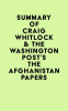 Summary_of_Craig_Whitlock___The_Washington_Post_s_The_Afghanistan_Papers