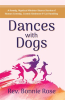 Dances_with_Dogs__A_Rowdy__Mystical_Minister_Shares_Memories_of_Human_Comedy__Cosmic_Kindness__and_C