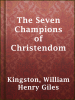 The_Seven_Champions_of_Christendom