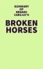 Summary_of_Brandi_Carlile_s_Broken_Horses