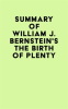Summary_of_William_J__Bernstein_sThe_Birth_of_Plenty