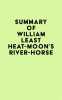 Summary_of_William_Least_Heat-Moon_s_River-Horse