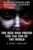 The_Man_Who_Prayed_for_the_End_of_the_World