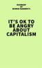 Summary_of_Bernie_Sanders_s_It_s_OK_to_Be_Angry_About_Capitalism