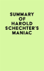 Summary_of_Harold_Schechter_s_Maniac