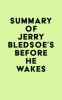 Summary_of_Jerry_Bledsoe_s_Before_He_Wakes