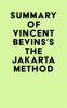 Summary_of_Vincent_Bevins_s_The_Jakarta_Method