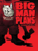 Big_Man_Plans