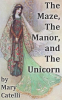the_The_Maze_Manor__and_the_Unicorn