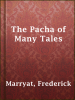 The_Pacha_of_Many_Tales
