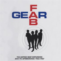 Fab_Gear__The_British_Beat_Explosion_And_Its_Aftershocks_1963-1967_