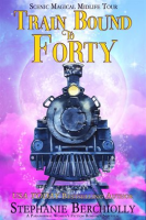 Train_Bound_to_Forty__A_Paranormal_Women_s_Fiction_Romance_Novella__Scenic_Magical_Midlife_Tour_B