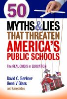 50_myths___lies_that_threaten_America_s_public_schools