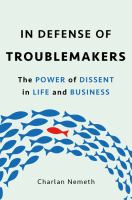 In_defense_of_troublemakers