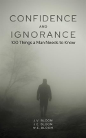 Confidence_and_Ignorance__100_Things_a_Man_Needs_to_Know