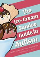The_ice-cream_sundae_guide_to_autism