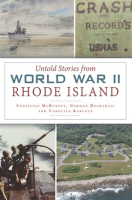 Untold_Stories_from_World_War_II_Rhode_Island