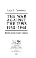The_war_against_the_Jews__1933-1945