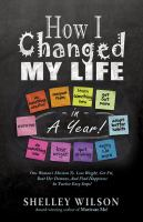 How_I_changed_my_life_in_a_year