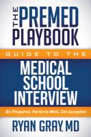 The_premed_playbook_guide_to_the_medical_school_interview
