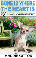 Bone_Is_Where_the_Heart_Is__A_Naomi___Winston_Mystery_Book_1