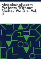 Megakungfu_com_presents_Without_shelter_we_die
