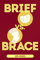 Brief_vs__Brace