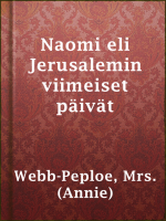 Naomi_eli_Jerusalemin_viimeiset_p__iv__t