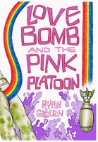 Love_Bomb_and_the_Pink_Platoon