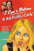 _I_can_t_believe_I_m_sitting_next_to_a_Republican_