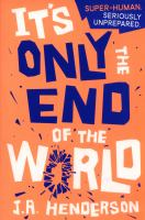 It_s_only_the_end_of_the_world