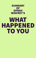 Summary_of_Oprah_Winfrey_s_What_Happened_to_You