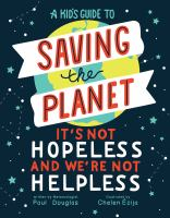 A_kid_s_guide_to_saving_the_planet