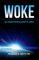 Woke__An_Anesthesiologist_s_View