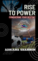 Rise_to_Power__Conquering_Your_Destiny