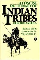 A_concise_dictionary_of_Indian_tribes_of_North_America
