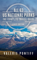All_63_National_Parks_the_Complete_Travel_Guide