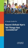 A_Study_Guide_For_Naomi_Shihab_Nye_s__All_Things_Not_Considered_