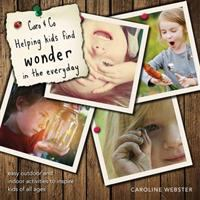 Caro___Co_helping_kids_find_wonder_in_the_everyday