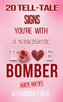 20_Tell-Tale_Signs_You_re_With_a_Narcissistic_Love_Bomber