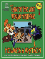 The_Case_of_the_Lost_World_Heritage__Holmes_and_Watson__Well_Their_Pets__Investigate_the_Disappear