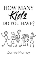 How_Many_Kids_Do_You_Have_