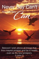 Never_Say_Can_t_Always_Say_Can