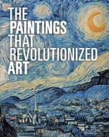 The_paintings_that_revolutionized_art