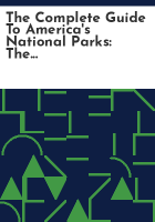 The_complete_guide_to_America_s_national_parks