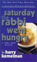 Saturday_the_Rabbi_went_hungry