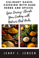 Culinary_Oasis__Cooking_With_Rare_Herbs_and_Spices