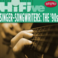 Rhino_Hi-Five__Singers-Songwriters__The__90s
