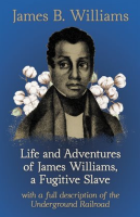 Life_and_Adventures_of_James_Williams__a_Fugitive_Slave
