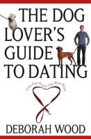 The_Dog_Lover_s_Guide_to_Dating